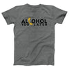 Alcohol You Later Adult Unisex T-Shirt - Twisted Gorilla