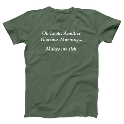 Another Glorious Morning Adult Unisex T-Shirt - Twisted Gorilla