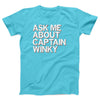 Ask Me About Captain Winky Adult Unisex T-Shirt - Twisted Gorilla