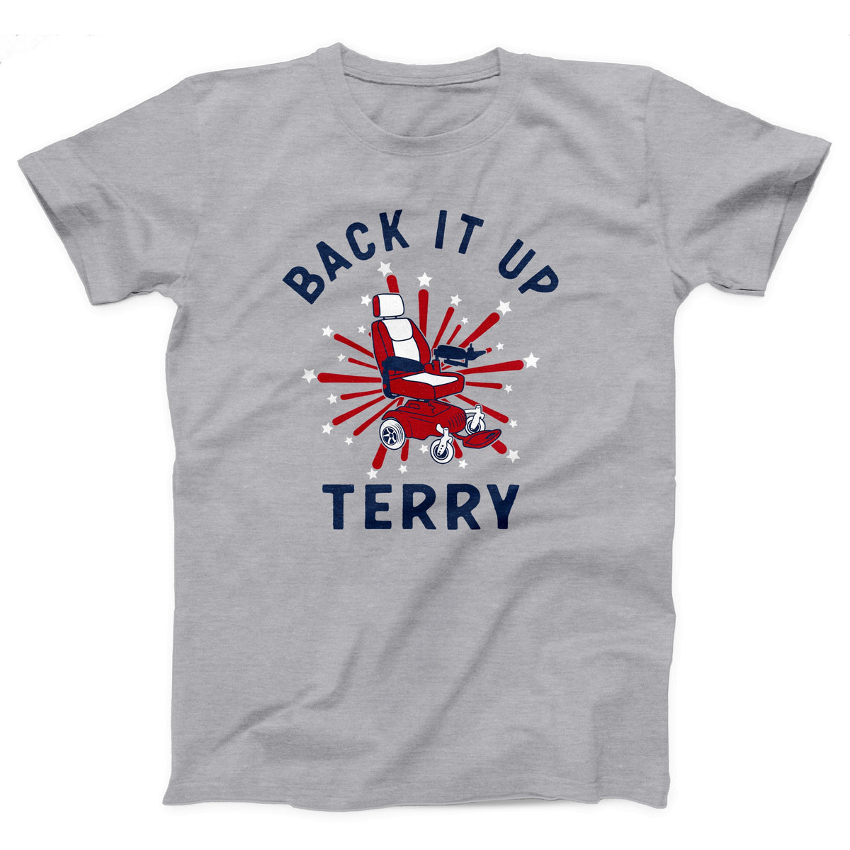 Back It Up Terry Adult Unisex T-Shirt Twisted Gorilla