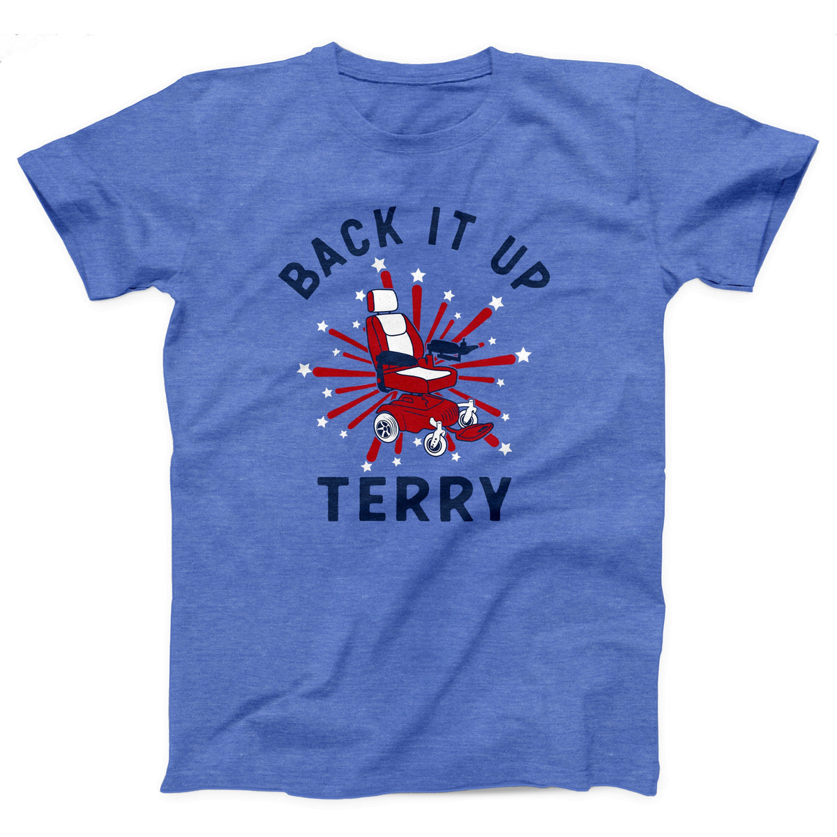 Back It Up Terry Adult Unisex T-Shirt Twisted Gorilla