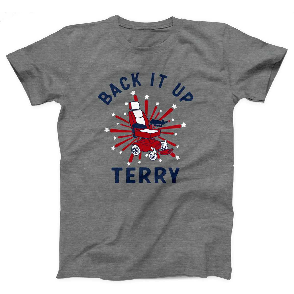 Back It Up Terry Adult Unisex T-Shirt Twisted Gorilla