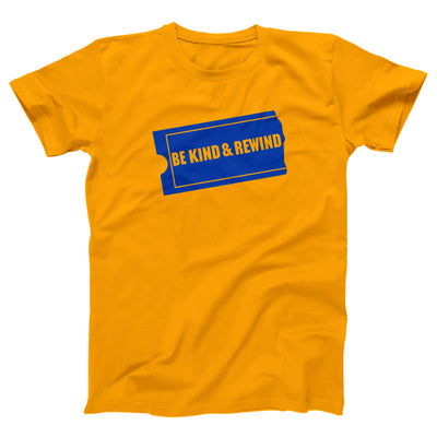 Be Kind & Rewind Adult Unisex T-Shirt - Twisted Gorilla