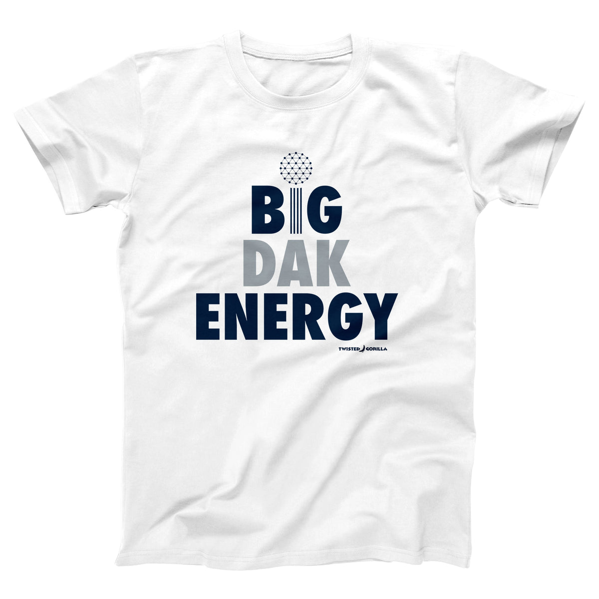 Big Dak Energy Adult Unisex T-Shirt Twisted Gorilla