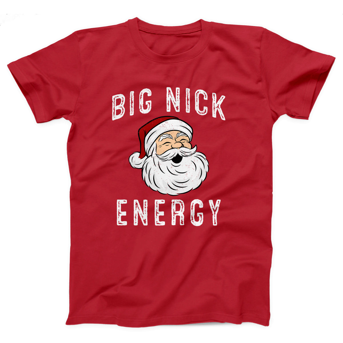 Big Nick Energy Adult Unisex T-Shirt - Twisted Gorilla