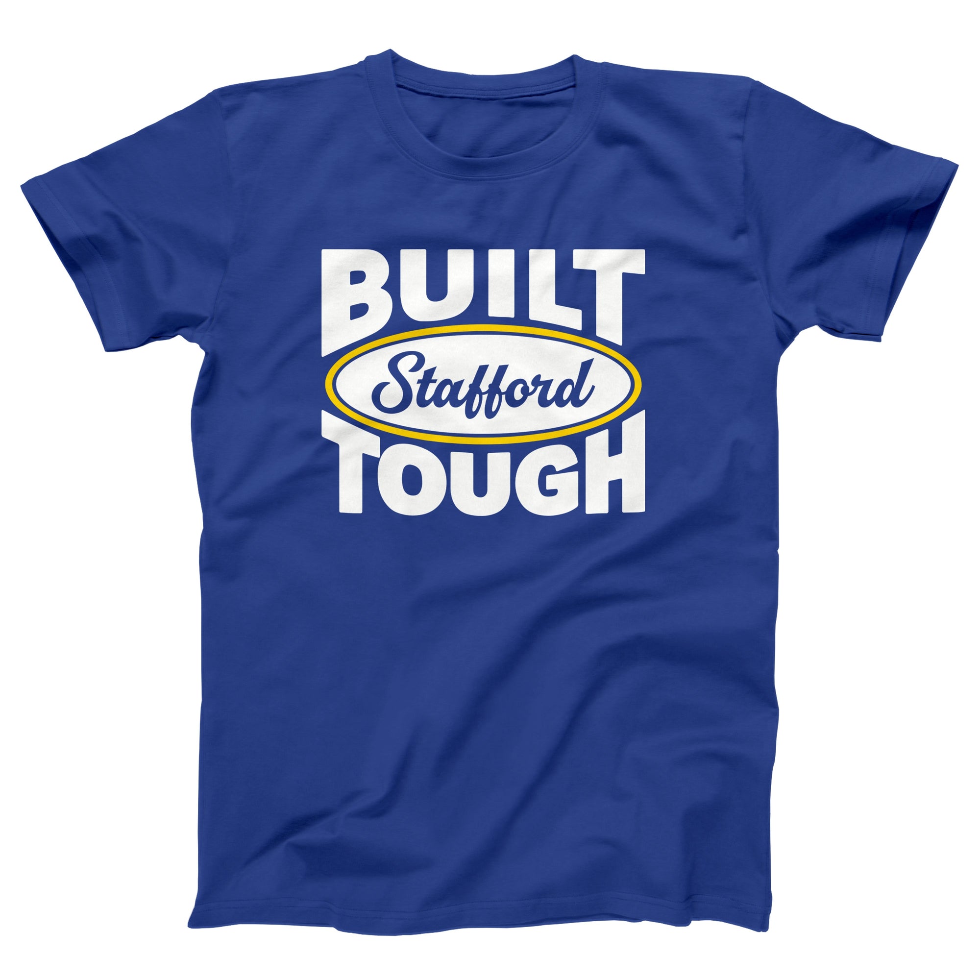 Built Stafford Tough Adult Unisex T-Shirt - Twisted Gorilla