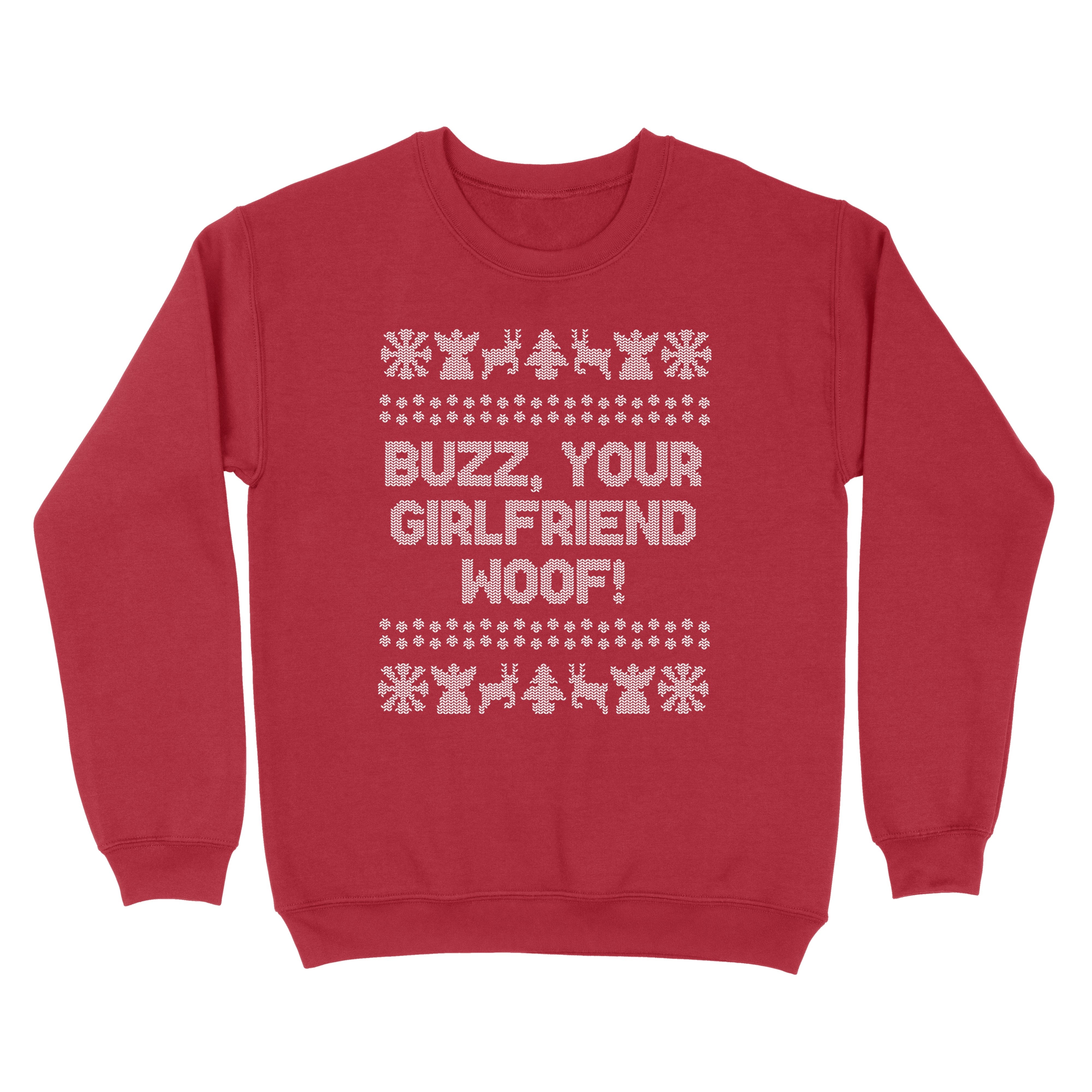 Buzz your girlfriend woof sweater best sale