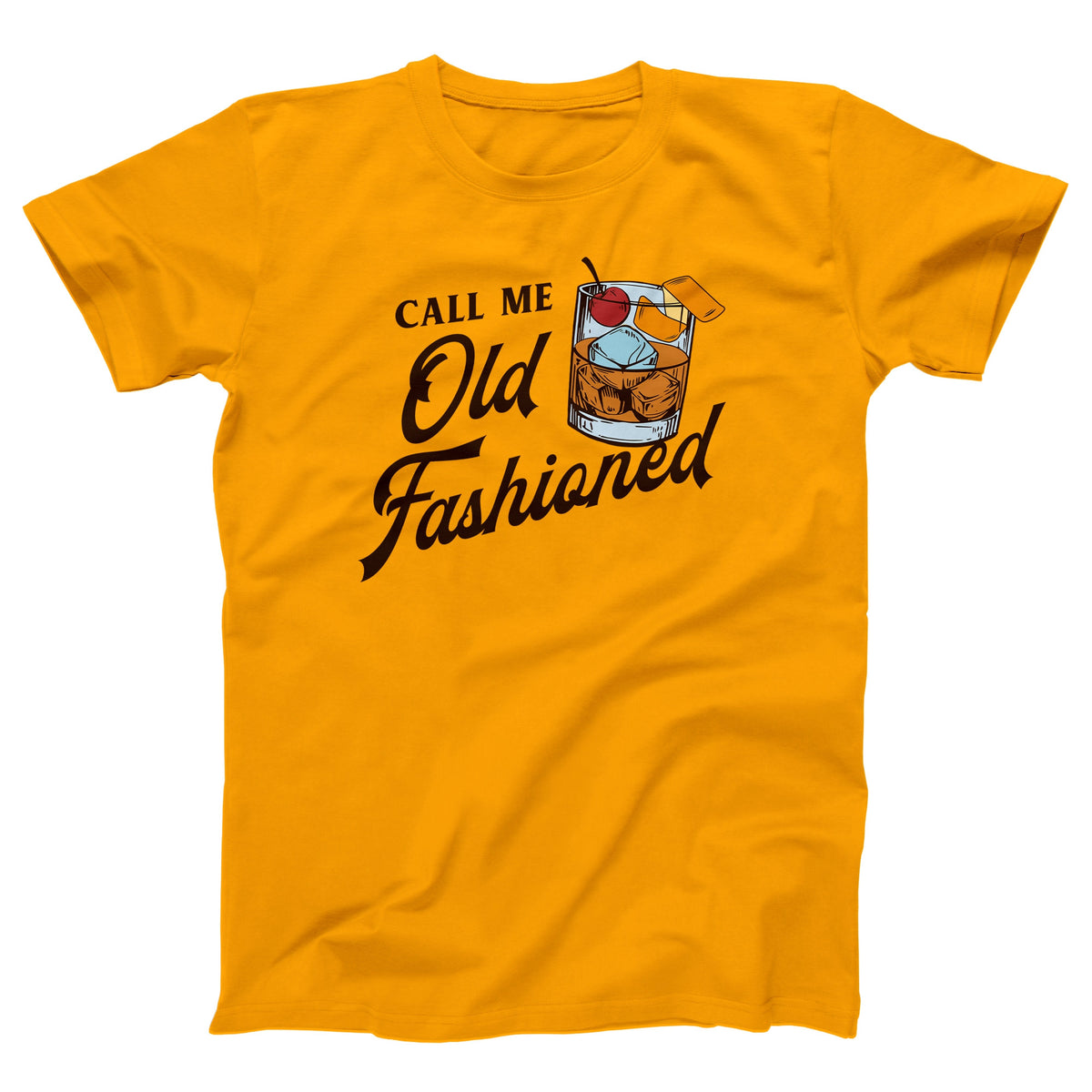 Call Me Old Fashioned Adult Unisex T-Shirt Twisted Gorilla