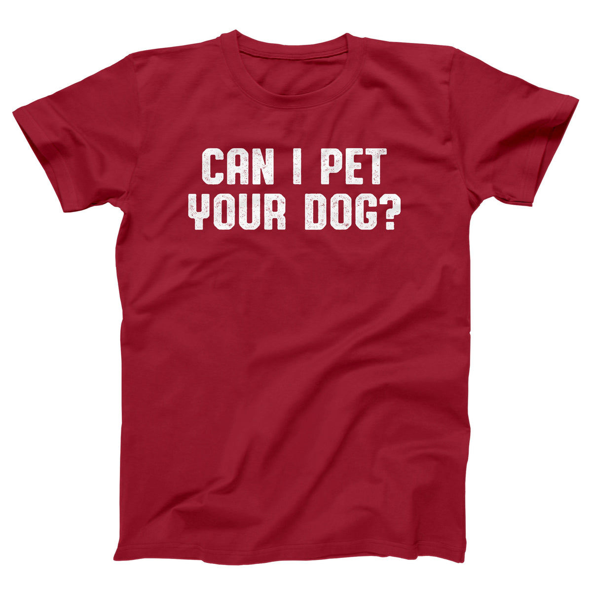 Can I Pet Your Dog Adult Unisex T-Shirt Twisted Gorilla