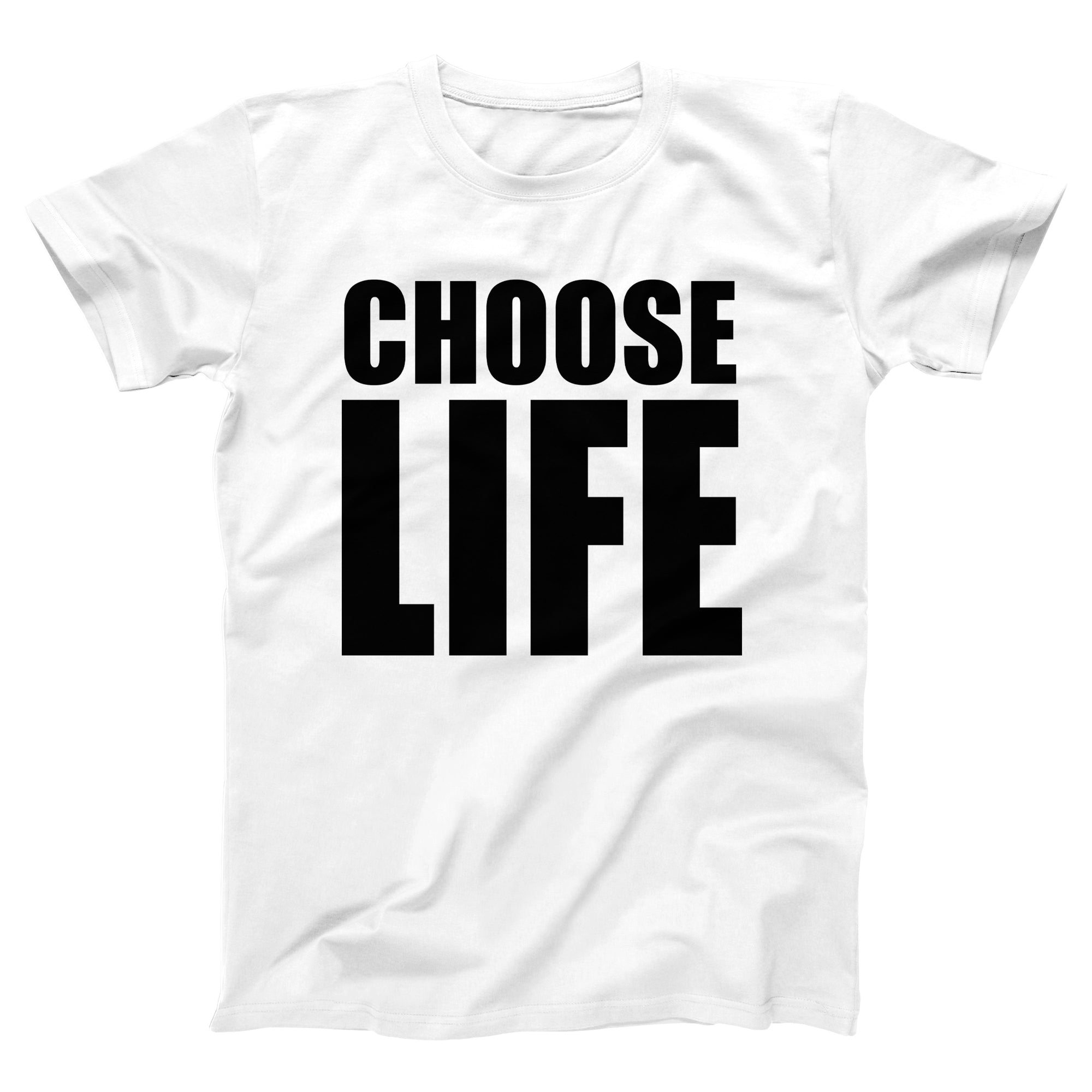 Choose Life Adult Unisex T-Shirt - Twisted Gorilla