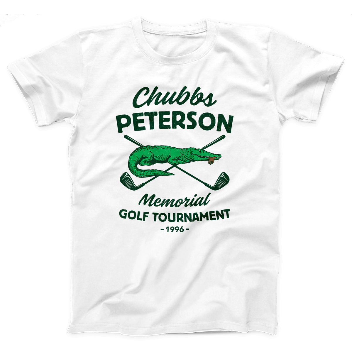 Chubbs Peterson Memorial Golf Tournament Adult Unisex T-Shirt Twisted Gorilla