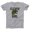 Clever Girl Adult Unisex T-Shirt
