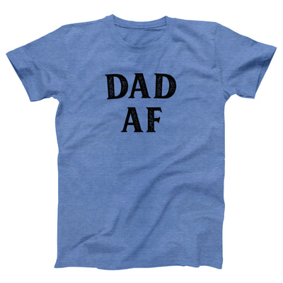Dad AF Adult Unisex T-Shirt - Twisted Gorilla