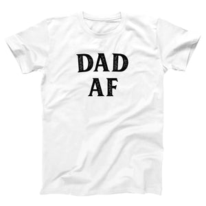Dad AF Adult Unisex T-Shirt Twisted Gorilla