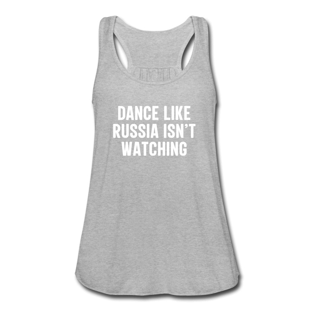 Dance Like Russia Isn't Watching Women's Flowy Tank Top - Twisted Gorilla