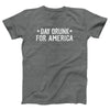 Day Drunk For America Adult Unisex - Twisted Gorilla