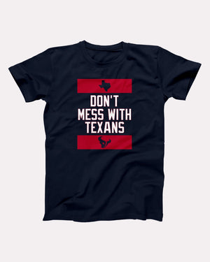 Don't Mess With Texans Adult Unisex T-Shirt - Twisted Gorilla
