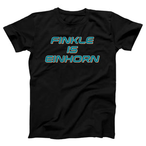 Finkle is Einhorn Adult Unisex T-Shirt - Twisted Gorilla