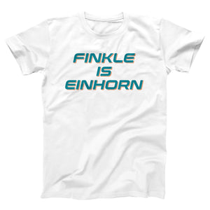 Finkle is Einhorn Adult Unisex T-Shirt - Twisted Gorilla