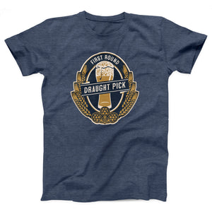 First Round Draught Pick Adult Unisex T-Shirt - Twisted Gorilla