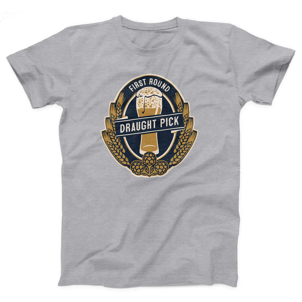 First Round Draught Pick Adult Unisex T-Shirt - Twisted Gorilla