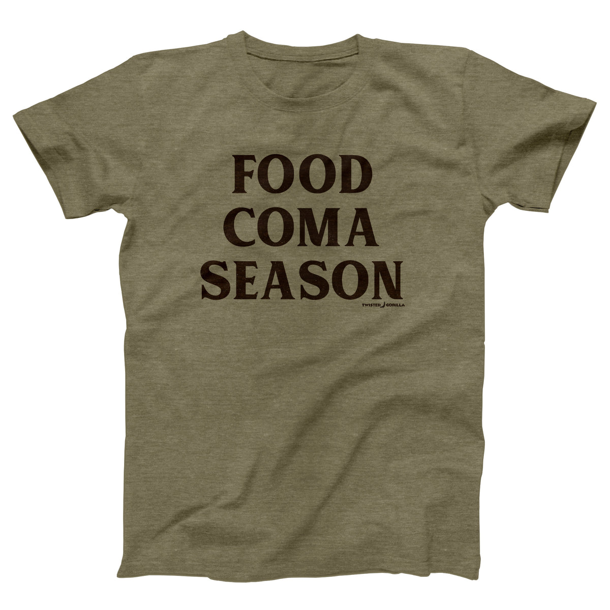 Food Coma Season Adult Unisex T-Shirt - Twisted Gorilla