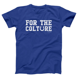 For The Colture Adult Unisex T-Shirt - Twisted Gorilla