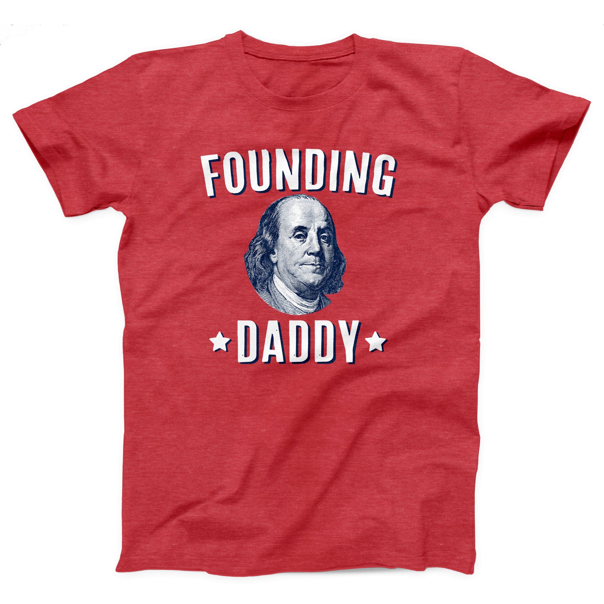Founding Daddy Adult Unisex T-Shirt