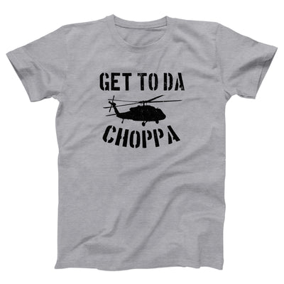Get To Da Choppa Adult Unisex T-Shirt - Twisted Gorilla