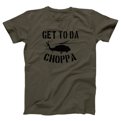 Get To Da Choppa Adult Unisex T-Shirt