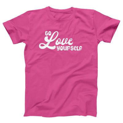 Go Love Yourself Adult Unisex T-Shirt - Twisted Gorilla
