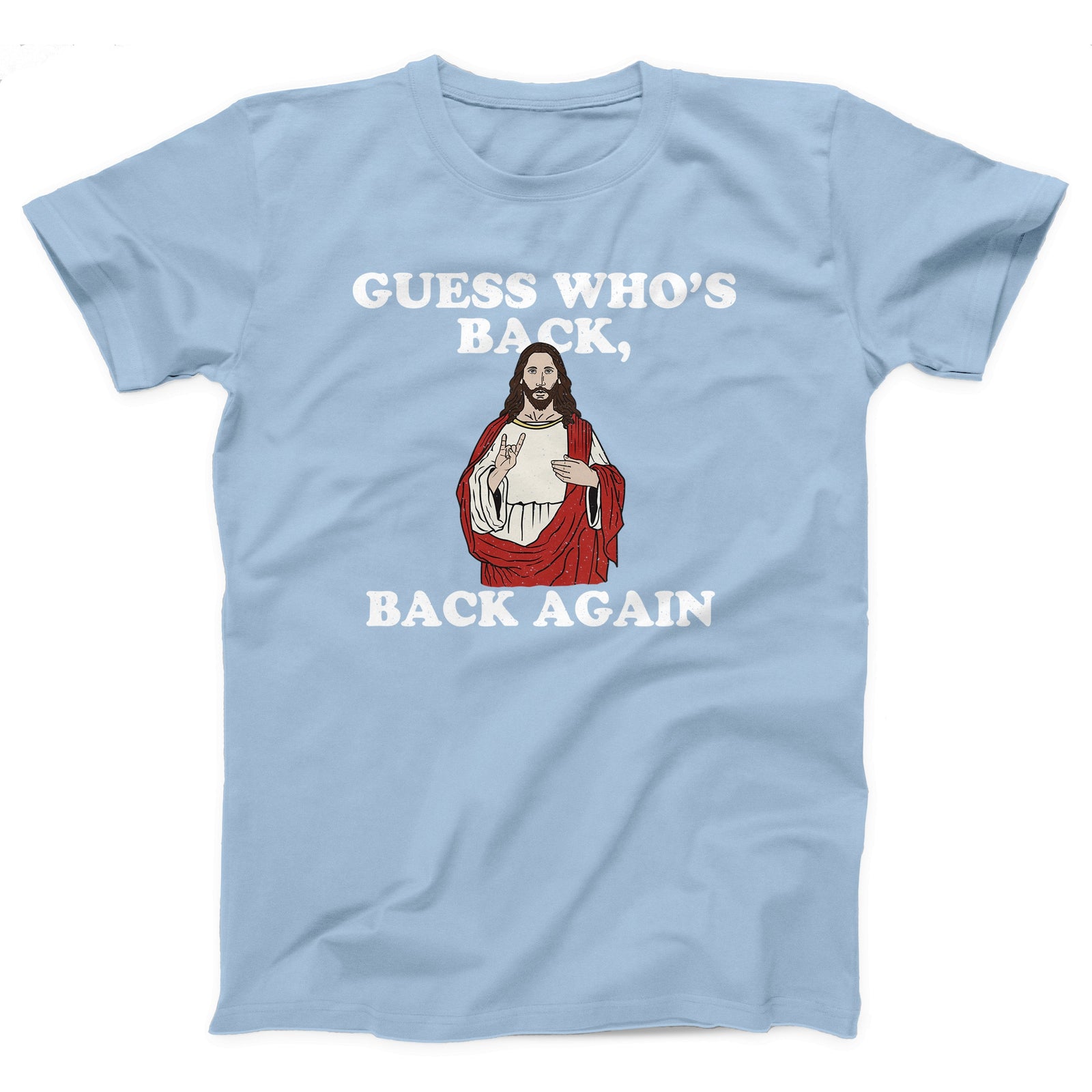 Guess Who's Back, Back Again Adult Unisex T-Shirt Twisted Gorilla
