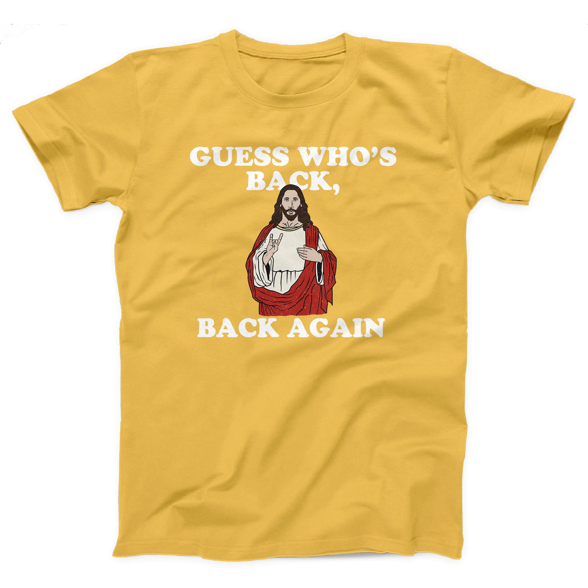 Guess Who's Back, Back Again Adult Unisex T-Shirt Twisted Gorilla