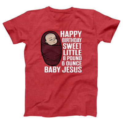 Happy Birthday Baby Jesus Adult Unisex T-Shirt - Twisted Gorilla