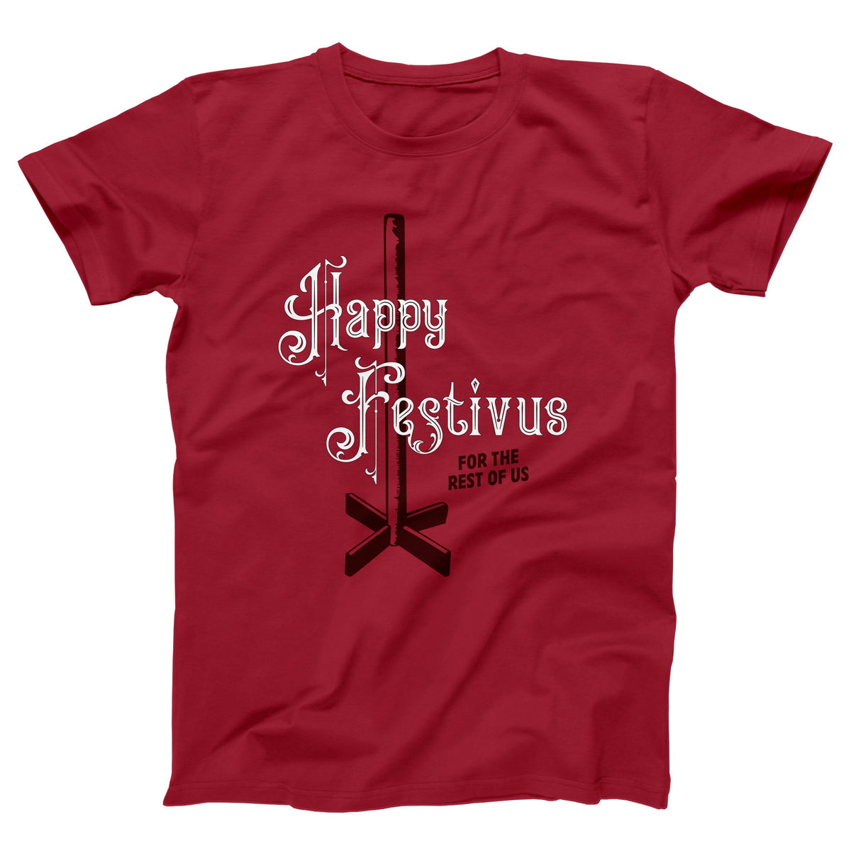 Happy Festivus for the Rest of Us Adult Unisex T-Shirt Twisted Gorilla