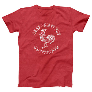 Here Comes The Hotstepper Adult Unisex T-Shirt - Twisted Gorilla