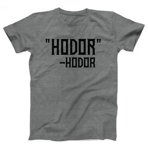 Hodor Adult Unisex T-Shirt - Twisted Gorilla