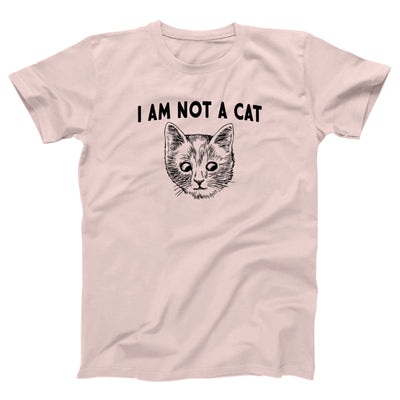 I Am Not A Cat Adult Unisex T-Shirt