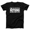I Bring Nothing To The Table Adult Unisex T-Shirt - Twisted Gorilla
