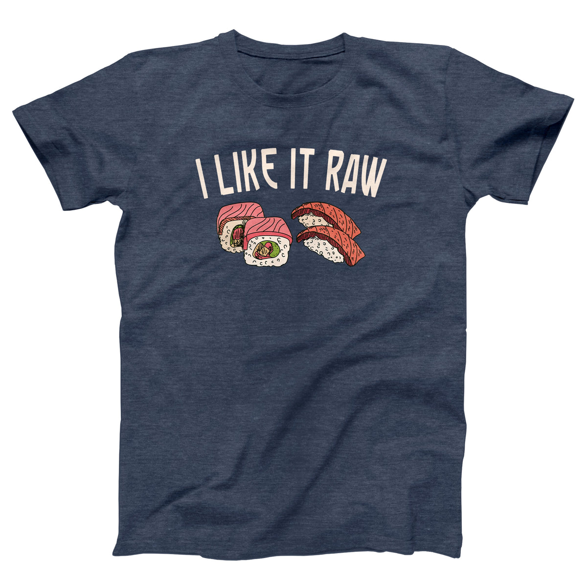 I Like It Raw Adult Unisex T-Shirt Twisted Gorilla