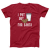 I Put Out For Santa Adult Unisex T-Shirt - Twisted Gorilla