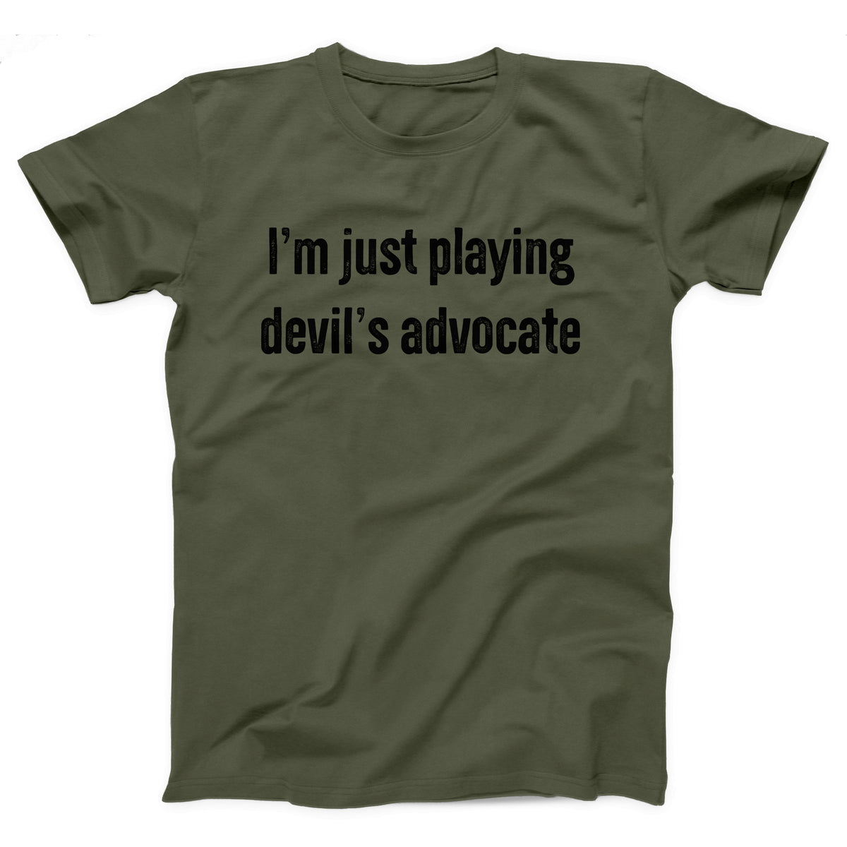 I'm Just Playing Devil's Advocate Adult Unisex T-Shirt - Twisted Gorilla