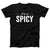 I'm So Spicy Adult Unisex T-Shirt - Twisted Gorilla