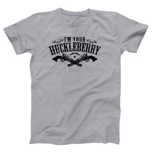 I'm Your Huckleberry Adult Unisex T-Shirt Twisted Gorilla
