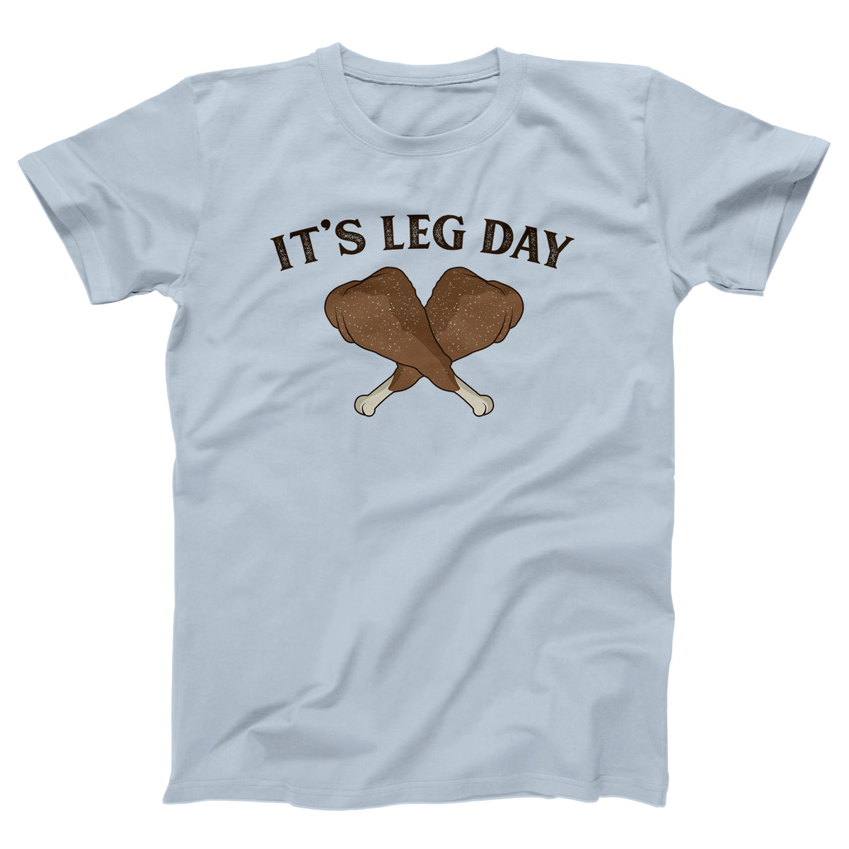 It's Leg Day Adult Unisex T-Shirt - Twisted Gorilla