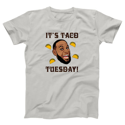 It's Taco Tuesday Adult Unisex T-Shirt