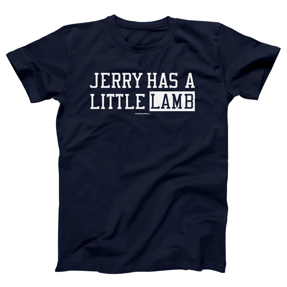 Jerry Has A Little Lamb Adult Unisex T-Shirt Twisted Gorilla