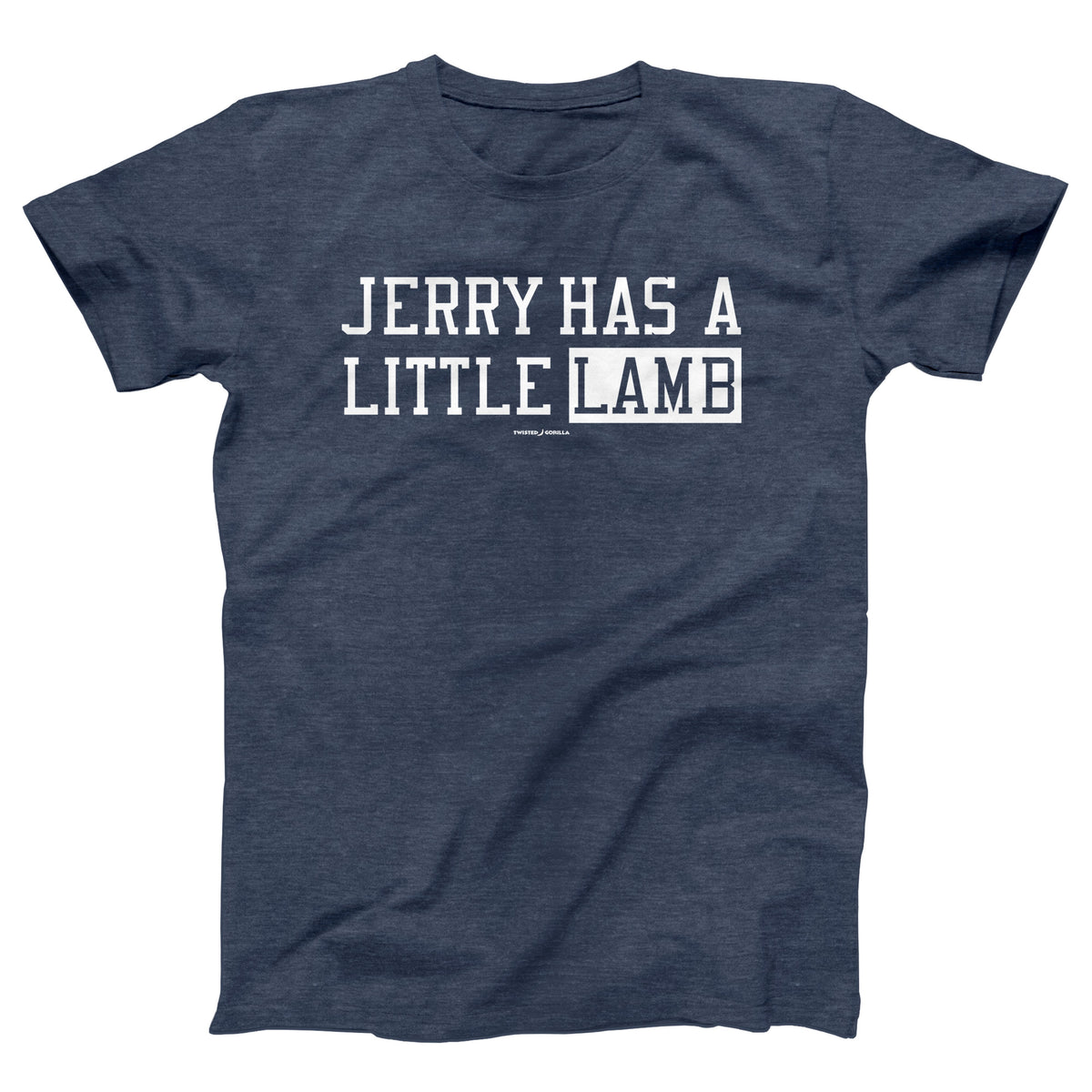 Jerry Has A Little Lamb Adult Unisex T-Shirt Twisted Gorilla
