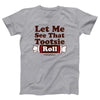 Let Me See That Tootsie Roll Adult Unisex T-Shirt
