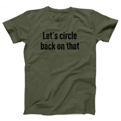 Let's Circle Back On That Adult Unisex T-Shirt - Twisted Gorilla